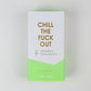 Chill the F*ck Out Shower Steamers (PRE-SALE)