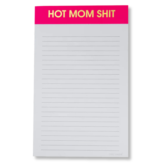 Hot Mom Sh*t Notepad