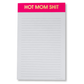 Hot Mom Sh*t Notepad